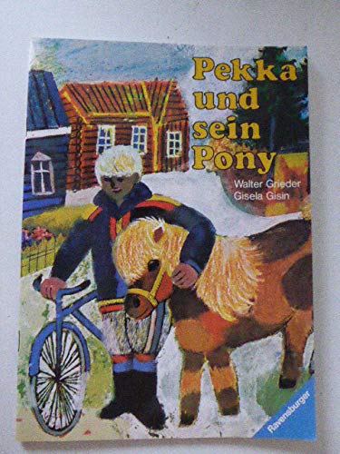 Beispielbild fr Pekka und sein Pony zum Verkauf von medimops