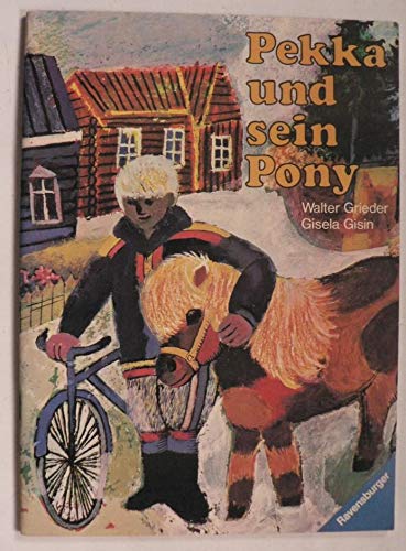 Stock image for Pekka und sein Pony for sale by medimops