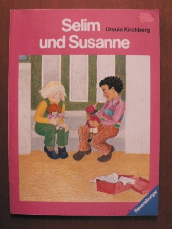 Beispielbild fr Selim und Susanne. ( Ab 6 J.). Geschichte einer Freundschaft zum Verkauf von medimops