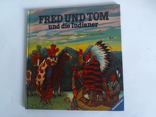 Stock image for Fred und Tom und die Indianer for sale by medimops