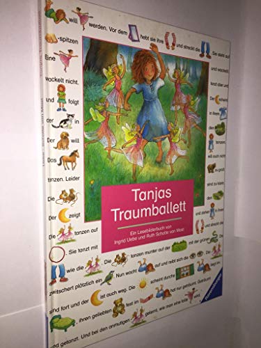 Imagen de archivo de Tanjas Traumballett: Ein Lesebilderbuch a la venta por Gabis Bcherlager