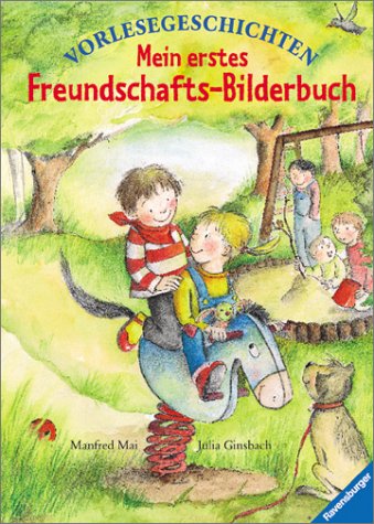 Beispielbild fr Mein erstes Freundschafts-Bilderbuch zum Verkauf von medimops