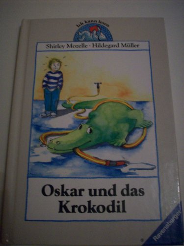 9783473340071: Oskar und das Krokodil. (8843 244)