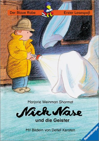 Nick Nase und die Geister. (9783473340361) by Sharmat, Marjorie Weinman; Kersten, Detlef.