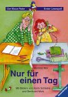 Stock image for Nur fr einen Tag (Der Blaue Rabe - Erster Lesespa) for sale by DER COMICWURM - Ralf Heinig