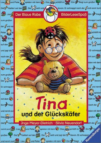 Tina und der GlÃ¼ckskÃ¤fer. ( Ab 6 J.). (9783473341214) by Meyer-Dietrich, Inge; Neuendorf, Silvio