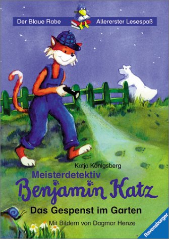 Beispielbild fr Meisterdetektiv Benjamin Katz: Das Gespenst im Garten (Band 1) zum Verkauf von medimops
