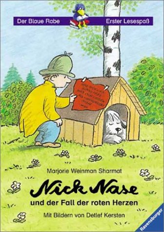 Nick Nase und der Fall der roten Herzen. ( Ab 7 J.). (9783473341757) by Sharmat, Marjorie Weinman; Kersten, Detlef