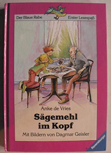 Stock image for Sägemehl im Kopf for sale by medimops
