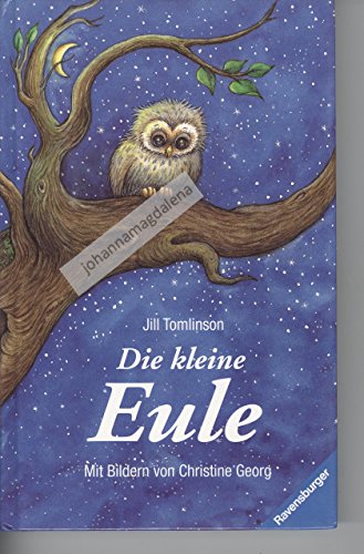 9783473342754: Die kleine Eule. Mit neuer Rechtschreibung