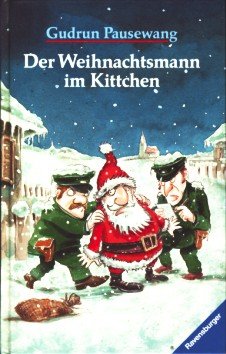 Stock image for Der Weihnachtsmann im Kittchen for sale by Versandantiquariat Felix Mcke