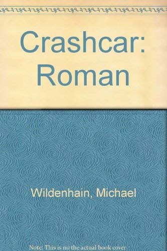 Crashcar. Roman