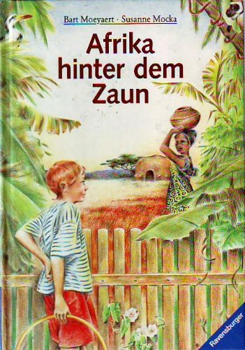 Stock image for Afrika hinter dem Zaun for sale by medimops