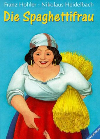 Imagen de archivo de Die Spagettifrau a la venta por medimops