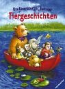 Das Ravensburger Buch der Tiergeschichten. ( Ab 5 J.). (9783473344178) by Schuler, Sabine; Georg, Christine