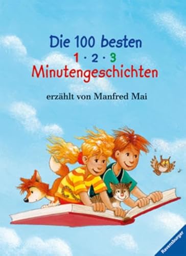 Lies mir was vor. Die 100 besten 1 - 2 - 3 Minutengeschichten. (9783473344338) by Mai, Manfred