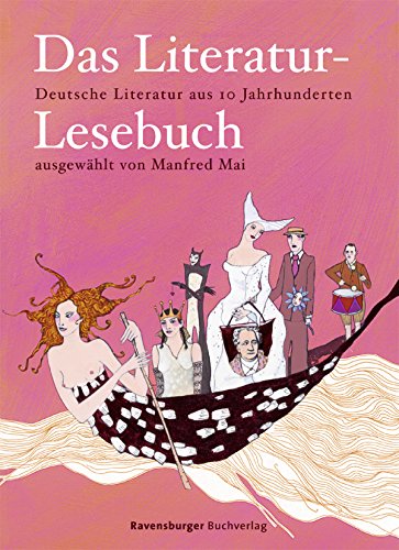 Beispielbild fr Das Literatur-Lesebuch. Deutsche Literatur aus 10 Jahrhunderten. zum Verkauf von Antiquariat Bookfarm