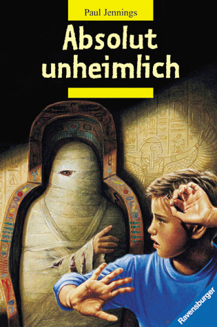 Beispielbild fr Absolut unheimlich - Bibliotheksexemplar guter Zustand zum Verkauf von Weisel