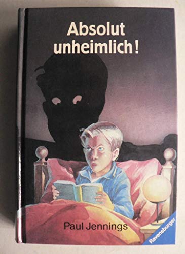 Imagen de archivo de Absolut unheimlich! a la venta por Versandantiquariat Felix Mcke