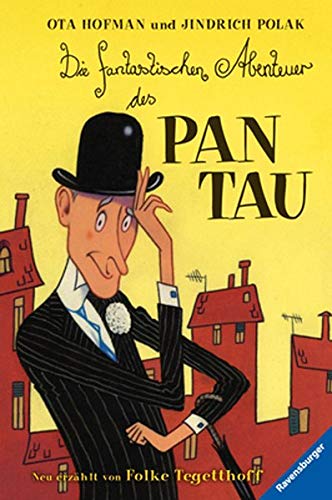 Imagen de archivo de Die fantastischen Abenteuer des Pan Tau a la venta por medimops