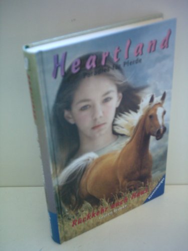 Beispielbild fr Heartland, Paradies fr Pferde, Bd.1, Rckkehr nach Hause zum Verkauf von medimops