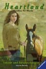 Heartland, Paradies für Pferde, Bd.5, Träume und Enttäuschungen