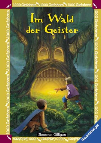 Im Wald der Geister. (1000 Gefahren). Mit Bildern von Thomas Thiemeyer.