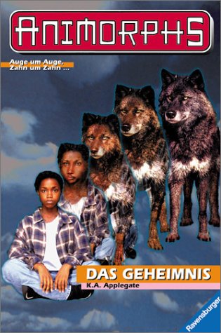 Animorphs, Bd.9, Das Geheimnis (9783473348596) by Applegate, Katherine