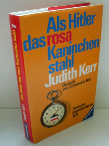 Beispielbild fr Als Hitler das rosa Kaninchen stahl. (Rosa Kaninchen-Trilogie, Band 1). Aus dem Englischen von Annemarie Bll. Originaltitel: When Hitler Stole Pink Rabbit. (1971). zum Verkauf von BOUQUINIST