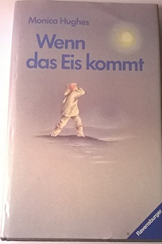 Stock image for Wenn das Eis kommt (HC - Jugendliteratur ab 12 Jahre) for sale by Versandantiquariat Felix Mcke