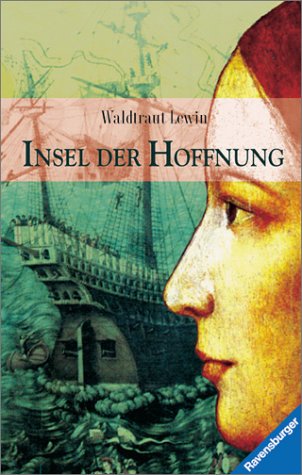 9783473351831: Insel der Hoffnung. Mit neuer Rechtschreibung