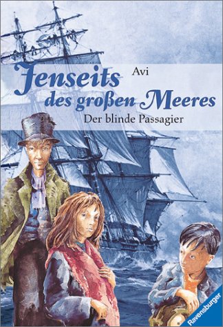 9783473351923: Jenseits des groen Meeres, Bd.2, Der blinde Passagier (Jugendliteratur ab 12 Jahre) - Avi