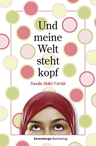 Stock image for Jugendliteratur ab 12 Jahre: Und meine Welt steht kopf for sale by medimops