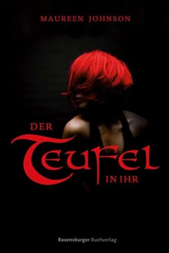 Der Teufel in ihr (9783473352883) by Maureen Johnson