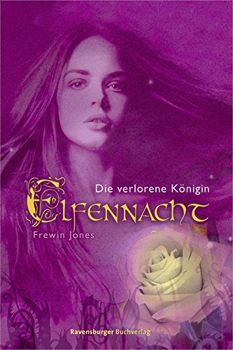 9783473352890: Elfennacht 02. Die verlorene Knigin