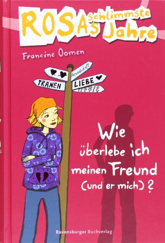 Beispielbild fr Wie berlebe ich meinen Freund (und er mich)? (Rosas schlimmste Jahre, Band 8) zum Verkauf von DER COMICWURM - Ralf Heinig