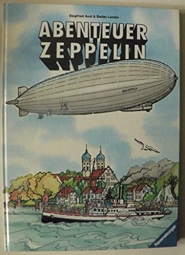 Imagen de archivo de Abenteuer Zeppelin a la venta por Versandantiquariat Felix Mcke