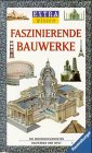 Beispielbild fr Faszinierende Bauwerke zum Verkauf von Versandantiquariat Felix Mcke