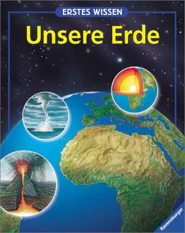 Stock image for Erstes Wissen, Unsere Erde for sale by Studibuch