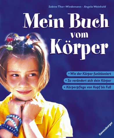 Imagen de archivo de Mein Buch vom Krper a la venta por Versandantiquariat Felix Mcke