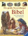 Beispielbild fr Die groe Ravensburger Bibel: Altes Testament und Neues Testament zum Verkauf von medimops