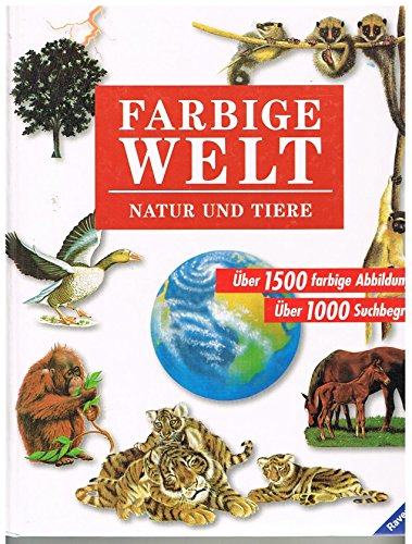 Beispielbild fr Farbige Welt, Bd.2, Natur und Tiere zum Verkauf von medimops
