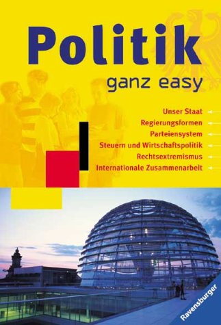 Beispielbild fr Politik ganz easy zum Verkauf von Versandantiquariat Felix Mcke