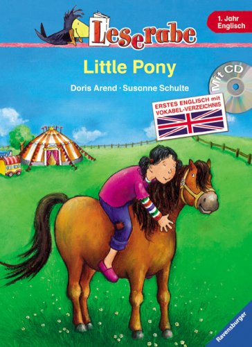 Beispielbild fr Leserabe Englisch. Little Pony. Erstes Englisch mit Vokabel-Verzeichnis, mit CD zum Verkauf von medimops