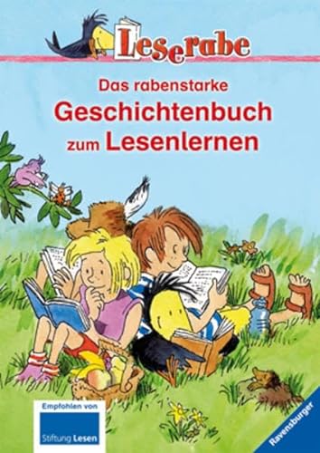 9783473362301: Leserabe: Das rabenstarke Geschichtenbuch zum Lesenlernen