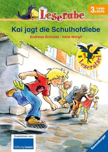 Kai jagt die Schulhofdiebe: Mit Leserätsel (Leserabe - 3. Lesestufe) - Margil, Irene, Andreas Schlüter und Mechthild Weiling-Bäcker