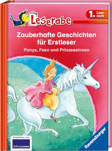 Imagen de archivo de Zauberhafte Geschichten Fr Erstleser. Ponys, Feen Und Prinzessinnen - Leserabe 1. Klasse - Erstlesebuch Fr Kinder Ab 6 Jahren a la venta por Hamelyn