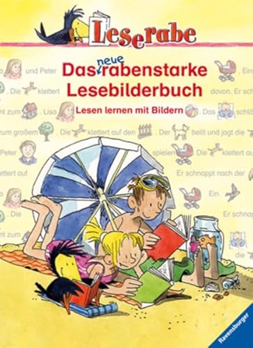 Stock image for Das neue rabenstarke Lesebilderbuch: Lesen lernen mit Bildern for sale by medimops