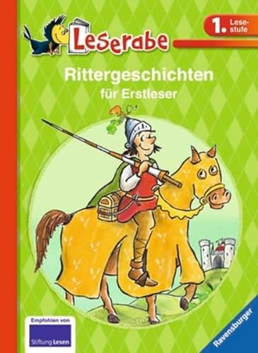 Rittergeschichten für Erstleser (Leserabe - Sonderausgaben) - Janisch, Heinz und Katja Reider
