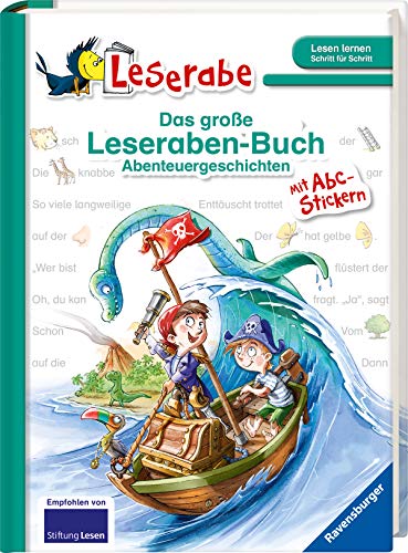 Stock image for Das groe Leseraben-Buch - Abenteuergeschichten: Mit Stickerbogen ABC (Leserabe - Sonderausgaben) for sale by medimops